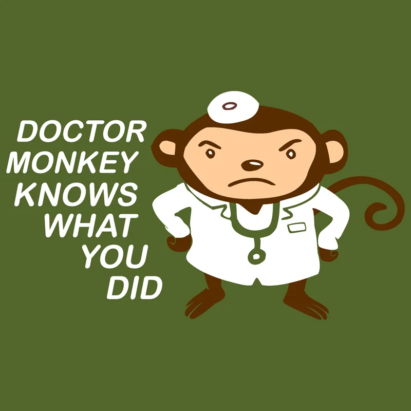 Doctor Monkey Knows T-Shirt